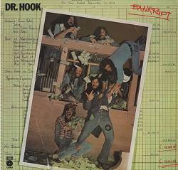 Dr. Hook And The Medecine Show : Bankrupt